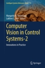 Computer Vision in Control Systems-2 : Innovations in Practice - eBook