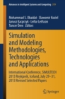 Simulation and Modeling Methodologies, Technologies and Applications : International Conference, SIMULTECH 2013 Reykjavik, Iceland, July 29-31, 2013 Revised Selected Papers - eBook