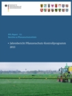 Berichte zu Pflanzenschutzmitteln : Jahresbericht Pflanzenschutz-Kontrollprogramm 2013 - eBook