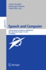 Speech and Computer : 16th International Conference, SPECOM 2014, Novi Sad, Serbia, October 5-9, 2014. Proceedings - eBook