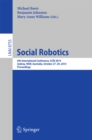 Social Robotics : 6th International Conference, ICSR 2014, Sydney, NSW, Australia, October 27-29, 2014. Proceedings - eBook