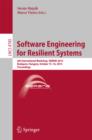 Software Engineering for Resilient Systems : 6th International Workshop, SERENE 2014, Budapest, Hungary, October 15-16, 2014. Proceedings - eBook