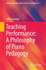 Teaching Performance: A Philosophy of Piano Pedagogy - eBook