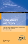 Cyber Security and Privacy : Third Cyber Security and Privacy EU Forum, CSP Forum 2014, Athens, Greece, May 21-22, 2014, Revised Selected Papers - eBook