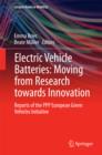 Electric Vehicle Batteries: Moving from Research towards Innovation : Reports of the PPP European Green Vehicles Initiative - eBook