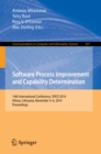 Software Process Improvement and Capability Determination : 14th International Conference, SPICE 2014, Vilnius, Lithuania, November 4-6, 2014. Proceedings - eBook