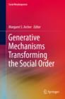 Generative Mechanisms Transforming the Social Order - eBook