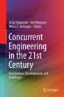 Concurrent Engineering in the 21st Century : Foundations, Developments and Challenges - eBook