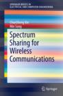 Spectrum Sharing for Wireless Communications - eBook