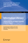 Information Literacy: Lifelong Learning and Digital Citizenship in the 21st Century : Second European Conference, ECIL 2014, Dubrovnik, Croatia, October 20-23, 2014. Proceedings - eBook