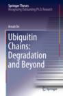 Ubiquitin Chains: Degradation and Beyond - eBook