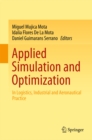 Applied Simulation and Optimization : In Logistics, Industrial and Aeronautical Practice - eBook