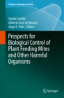 Prospects for Biological Control of Plant Feeding Mites and Other Harmful Organisms - eBook