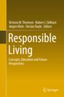 Responsible Living : Concepts, Education and Future Perspectives - eBook