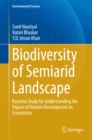 Biodiversity of Semiarid Landscape : Baseline Study for Understanding the Impact of Human Development on Ecosystems - eBook