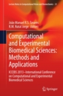 Computational and Experimental Biomedical Sciences: Methods and Applications : ICCEBS 2013 -- International Conference on Computational and Experimental Biomedical Sciences - eBook