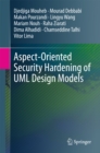 Aspect-Oriented Security Hardening of UML Design Models - eBook