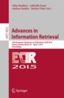 Advances in Information Retrieval : 37th European Conference on IR Research, ECIR 2015, Vienna, Austria, March 29 - April 2, 2015. Proceedings - eBook