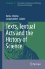 Texts, Textual Acts and the History of Science - eBook
