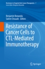 Resistance of Cancer Cells to CTL-Mediated Immunotherapy - eBook