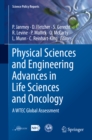 Physical Sciences and Engineering Advances in Life Sciences and Oncology : A WTEC Global Assessment - eBook