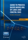 Guide to Process Based Modeling of Lakes and Coastal Seas - eBook
