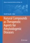Natural Compounds as Therapeutic Agents for Amyloidogenic Diseases - eBook