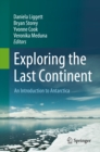 Exploring the Last Continent : An Introduction to Antarctica - eBook