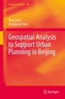 Geospatial Analysis to Support Urban Planning in Beijing - eBook