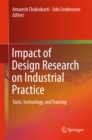 Impact of Design Research on Industrial Practice : Tools, Technology, and Training - eBook