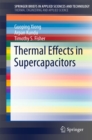 Thermal Effects in Supercapacitors - eBook