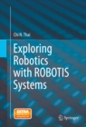 Exploring Robotics with ROBOTIS Systems - eBook