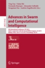 Advances in Swarm and Computational Intelligence : 6th International Conference, ICSI 2015 held in conjunction with the Second BRICS Congress, CCI 2015, Beijing, China, June 25-28, 2015, Proceedings, - eBook