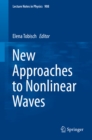 New Approaches to Nonlinear Waves - eBook