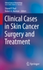 Clinical Cases in Skin Cancer Surgery and Treatment - eBook