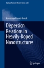 Dispersion Relations in Heavily-Doped Nanostructures - eBook