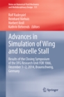 Advances in Simulation of Wing and Nacelle Stall : Results of the Closing Symposium of the DFG Research Unit FOR 1066, December 1-2, 2014, Braunschweig, Germany - eBook