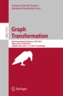 Graph Transformation : 8th International Conference, ICGT 2015, Held as Part of STAF 2015, L'Aquila, Italy, July 21-23, 2015. Proceedings - eBook