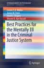 Best Practices for the Mentally Ill in the Criminal Justice System - eBook