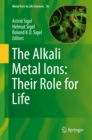 The Alkali Metal Ions: Their Role for Life - eBook