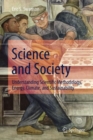 Science and Society : Understanding Scientific Methodology, Energy, Climate, and Sustainability - Book