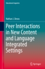 Peer Interactions in New Content and Language Integrated Settings - eBook