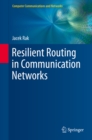 Resilient Routing in Communication Networks - eBook