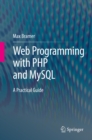 Web Programming with PHP and MySQL : A Practical Guide - eBook