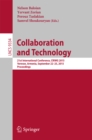 Collaboration and Technology : 21st International Conference, CRIWG 2015, Yerevan, Armenia, September 22-25, 2015, Proceedings - eBook