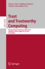 Trust and Trustworthy Computing : 8th International Conference, TRUST 2015, Heraklion, Greece, August 24-26, 2015, Proceedings - eBook