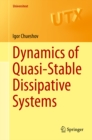 Dynamics of Quasi-Stable Dissipative Systems - eBook