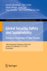 Global Security, Safety and Sustainability: Tomorrow's Challenges of Cyber Security : 10th International Conference, ICGS3 2015, London, UK, September 15-17, 2015. Proceedings - eBook