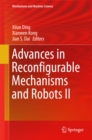 Advances in Reconfigurable Mechanisms and Robots II - eBook