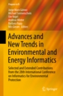 Advances and New Trends in Environmental and Energy Informatics : Selected and Extended Contributions from the 28th International Conference on Informatics for Environmental Protection - eBook